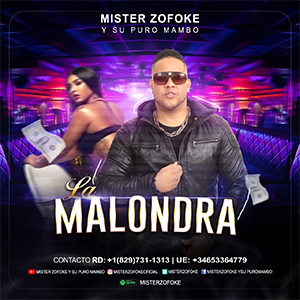 Mister Zofoke y Su Puro Mambo – La Malondra En Vivo 2k19